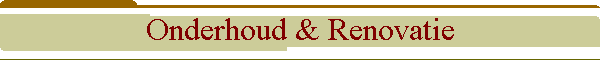 Onderhoud & Renovatie