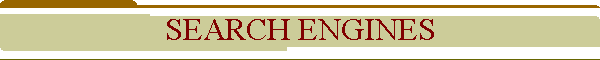 SEARCH ENGINES