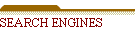 SEARCH ENGINES