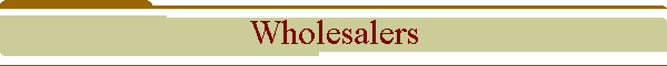 Wholesalers