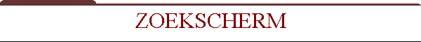 ZOEKSCHERM